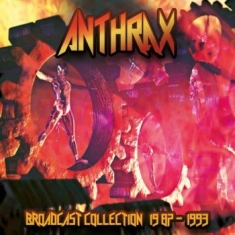 Anthrax - Braodcast Collection 87-93