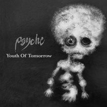 Psyche - Youth Of Tomorrow (Grey Vinyl) i gruppen VINYL / Dans/Techno hos Bengans Skivbutik AB (2674312)