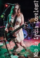 Loveless Lydia - Who Is Lydia Loveless? i gruppen ÖVRIGT / Musik-DVD & Bluray hos Bengans Skivbutik AB (2674355)