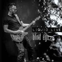 Blind Ego - Liquid Live (Cd+Dvd)