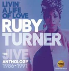 Turner Ruby - Livin' A Life Of Love: The Jive Ant i gruppen CD / RNB, Disco & Soul hos Bengans Skivbutik AB (2714655)