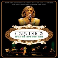 Dillon Cara - Live At The Grand Operahouse