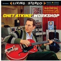 Atkins Chet - Chet Atkins' Workshop