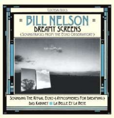 Nelson Bill - Dreamy Screens: Soundtracks From Th i gruppen CD / Pop-Rock hos Bengans Skivbutik AB (2721255)