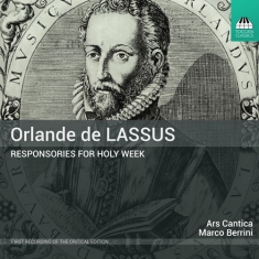 Lassus Orlande De - Responsories For Holy Week