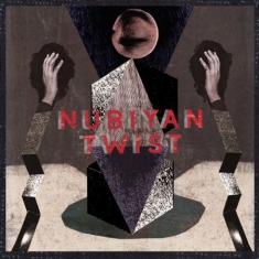 Nubian Twist - Nubian Twist