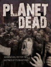 Planet Dead - Film i gruppen ÖVRIGT / Musik-DVD & Bluray hos Bengans Skivbutik AB (2788456)