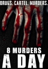 8 Murders A Day - Film i gruppen ÖVRIGT / Musik-DVD & Bluray hos Bengans Skivbutik AB (2788503)