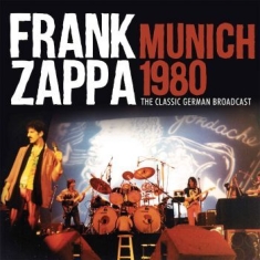 Frank Zappa - Munich 1980 (Live Broadcast)
