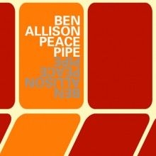 Allison Ben - Peace Pipe i gruppen CD / Jazz/Blues hos Bengans Skivbutik AB (2813388)