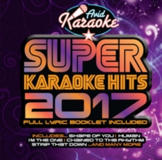 Blandade Artister - Super Karaoke Hits 2017