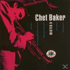 Baker Chet - Mister B
