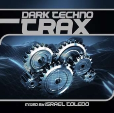 Various Artists - Dark Techno Trax