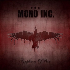 Mono Inc. - Symphonies Of Pain - Hits & Raritie