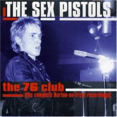 Sex Pistols - The 76 Club-Live