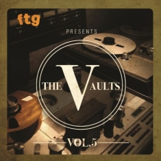 Blandade Artister - Ftg Presents The Vaults Vol.5