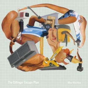 The Dillinger Escape Plan - Miss Machine