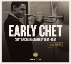 Baker Chet - Lost Tapes: Early Chet