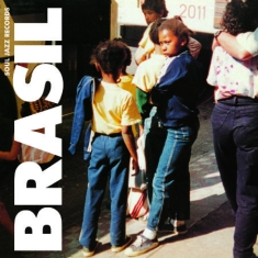 Soul Jazz Records Presents - Brasil