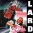 Lard - Last Temptation Of Reid i gruppen VINYL / Pop-Rock hos Bengans Skivbutik AB (2999213)