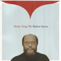 Wa Svein Tang - Rödast Hjerta i gruppen CD / Pop hos Bengans Skivbutik AB (3001021)