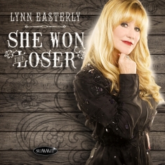 Easterly Lynn - She Won The Loser