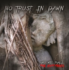 No Trust In Dawn - As We Fall