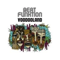 Beat Funktion - Voodooland