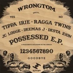 Wrongtom - Possessed Ep