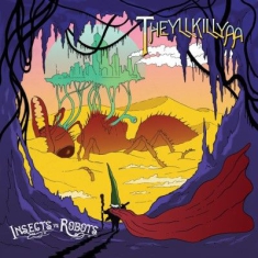 Insects Vs. Robots - Theyllkillya (Vinyl)