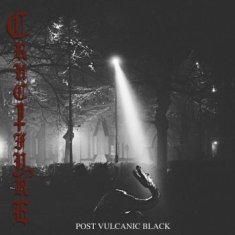 Crucifyre - Post Volcanic Black