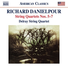 Danielpour Richard - String Quartets Nos. 5-7