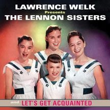 Lennon Sisters - Lawrence Welk Presents The Lennon S i gruppen CD / Pop hos Bengans Skivbutik AB (3034752)