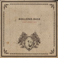 Mollono.Bass - Remix Collection Iv