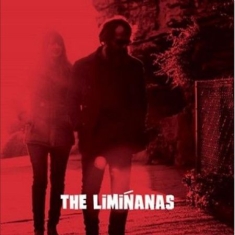 Liminanas - Garden Of Love