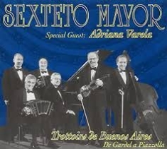 SEXTETO MAYOR - Trottoirs De Buenos Aires i gruppen CD / Worldmusic/ Folkmusik hos Bengans Skivbutik AB (3042025)