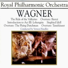Royal Philharmonic Orchestra /Handl - Wagner: The Ride Of The Valkyr