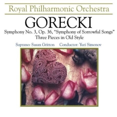 Royal Philharmonic Orchestra - Gorecki: Sinfonie 3, Opus 36