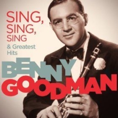 Goodman Benny & Big Band - Clarinetitis/Sing, Sing, Sing i gruppen CD / Jazz/Blues hos Bengans Skivbutik AB (3042352)