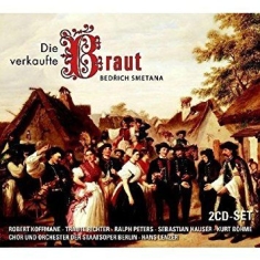 Richter/Peters/Orchester Staatsoper - Smetana: Die Verkaufte Braut