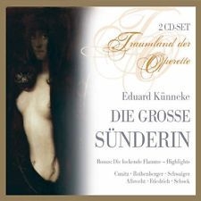 Cunitz/ Rothenberger/ Schock/ Marszale - Künneke: Die Grosse Sünderin i gruppen CD / Pop hos Bengans Skivbutik AB (3042831)