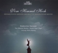 Knabenchor Hannover/Hennig - Vom Himmel Hoch