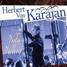 Herbert von Karajan - Karajan - Les Valses De Vienne