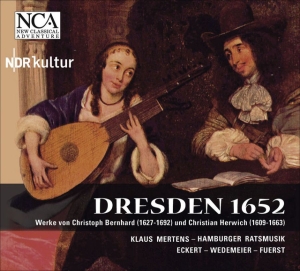 Mertens Klaus/Ensemble Hamburger Ra - Herwich: Dresden 1652