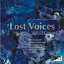 O Connell Bill - Lost Voices i gruppen CD / Jazz/Blues hos Bengans Skivbutik AB (3043494)
