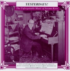 Blandade Artister - Unforgettable Music Of Jerome Kern