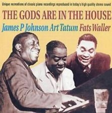 Johnson James Art Tatum  Fats Wal - Gods Are In The House