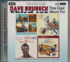 Dave Brubeck - Three Classic Albums Plus