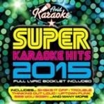 Blandade Artister - Super Karaoke Hits 2015 i gruppen CD / Pop hos Bengans Skivbutik AB (3043969)