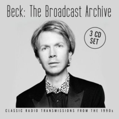 Beck - Broadcast Archives The (3 Cd)